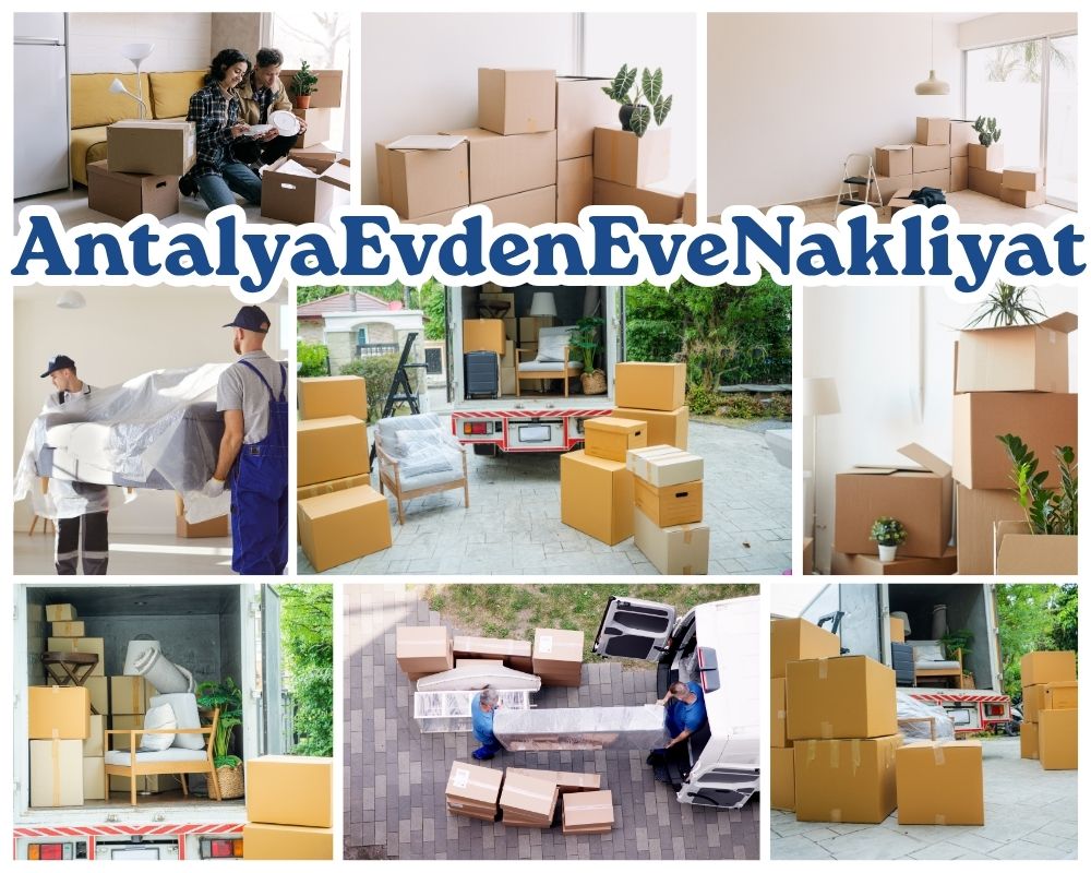 Antalya Aksaray Evden Eve Nakliye